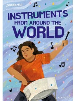 Readerful Rise: Oxford Reading Level 11: Instruments From Around The World - Readerful Rise - Holder, Nathan