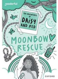 Readerful Rise: Oxford Reading Level 11: The Adventures Of Daisy And Red: Moonbow Rescue - - Botchway, Stella
