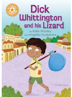 Reading Champion: Dick Whittington And His Lizard - Reading Champion - Woolley, Katie