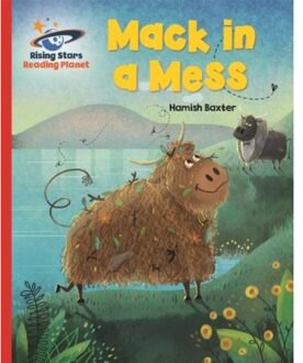 Reading Planet - Mack In A Mess - Red A: Galaxy - Rising Stars Reading Planet - Harriet Brown