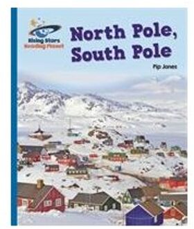 Reading Planet - North Pole, South Pole - Blue