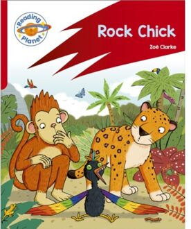 Reading Planet: Rocket Phonics - Target Practice - Rock Chick - Red B - Reading Planet: Rocket - Zoe Clarke