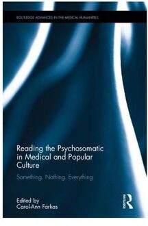 Reading the Psychosomatic in Medical and Popular Culture