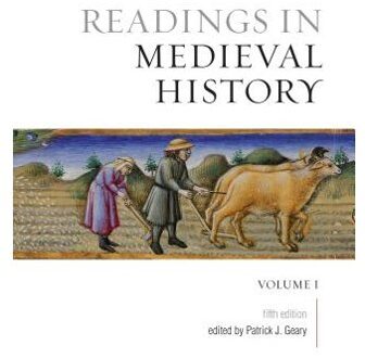 Readings in Medieval History, Volume I