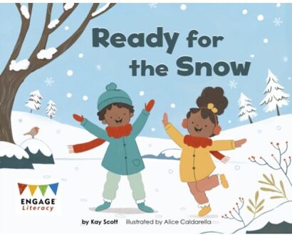 Ready For The Snow - Engage Literacy Red - Kay Scott