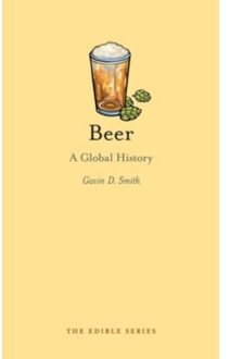 Reaktion Books Beer: A Global History - Smith G
