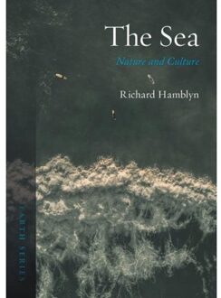 Reaktion Books The Sea - Richard Hamblyn
