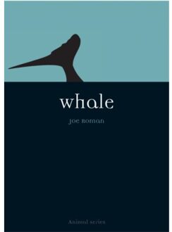Reaktion Books Whale - Joe Roman