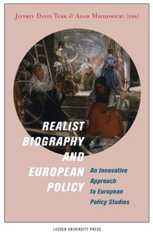 Realist biography and European policy - eBook Universitaire Pers Leuven (9461661622)