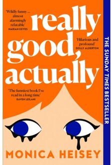 Really Good, Actually - Monica Heisey