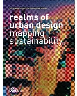 realms of urban design - Boek TU Delft Open (9463660313)