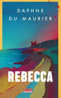 Rebecca -  Daphne Du Maurier (ISBN: 9789044551105)