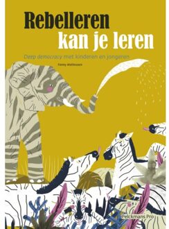 Rebelleren kan je leren