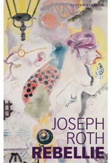 Rebellie - Lj Veen Klassiek - Joseph Roth