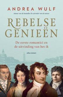 Rebelse genieën -  Andrea Wulf (ISBN: 9789045039374)