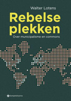 Rebelse Plekken - Walter Lotens