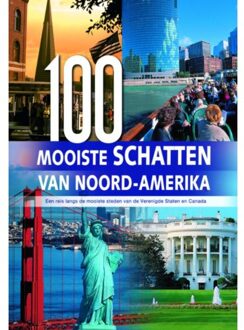 Rebo Productions 100 Mooiste schatten van Noord-Amerika - Boek W. Wehmeyer (9036620244)