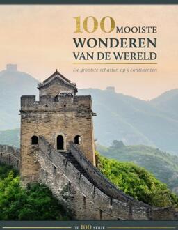 Rebo Productions 100 Mooiste Wonderen Van De Wereld - De 100 Serie - (ISBN:9789036638456)