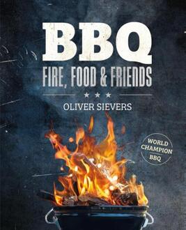 Rebo Productions Bbq - Fire, Food & Friends - Fire, Food & Friends - Oliver Sievers