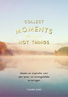 Rebo Productions Collect moments, not things - (ISBN:9789036640749)