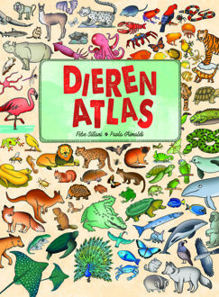 Rebo Productions Dieren atlas - Boek Febe Sillani (9036635896)