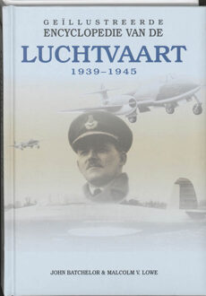 Rebo Productions Geillustreerde Encyclopedie van de Luchtvaart 1940-1945 - Boek M.V. Lowe (9036616514)