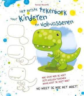 Rebo Productions Het Eerste Tekenboek Voor Kinderen En Volwassenen - Daniel Howarth