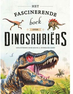 Rebo Productions Het Fascinerende Boek Over Dinosauriërs