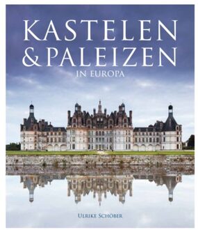 Rebo Productions Kastelen & Paleizen In Europa - Hans-Joachim Maschek-Schneider
