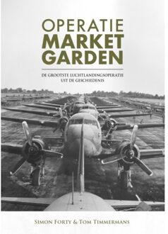 Rebo Productions Operatie Market Garden - Simon Forty