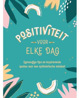 Rebo Productions Positiviteit Voor Elke Dag