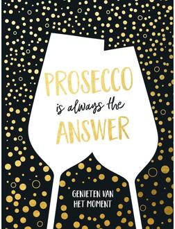 Rebo Productions Prosecco is always the answer