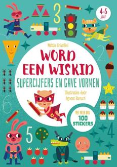 Rebo Productions Supercijfers En Gave Vormen - Word Een Wiskid - Linda Bertola