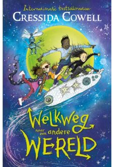 Rebo Productions Welkweg 1 - Welkweg Naar Een Andere Wereld - Cressida Cowell