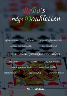 ReBo's Bridge Doubletten -  Ir. Rens Bousardt (ISBN: 9789082855661)