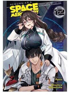 Reborn As A Space Mercenary: I Woke Up Piloting The Strongest Starship! (Light Novel) - Ryuto