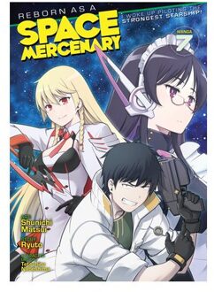 Reborn As A Space Mercenary: I Woke Up Piloting The Strongest Starship! (Manga) Vol. 7 - Reborn As - Ryuto