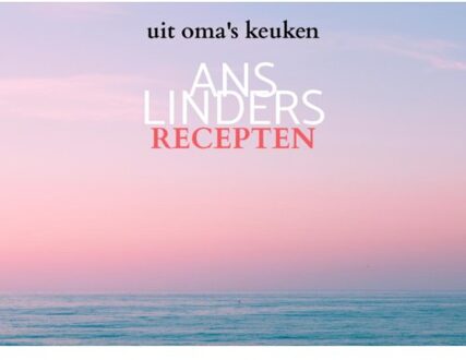 Recepten - Ans Linders
