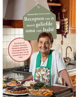 Recepten Van De Meest Geliefde Oma Van Italië - Silvana Bini
