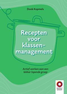 Recepten voor klassenmanagement -  Dook Kopmels (ISBN: 9789461183347)
