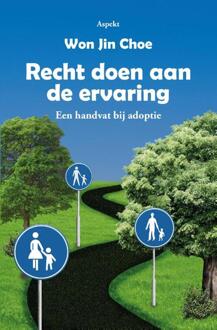 Recht doen aan de ervaring -  Won Jin Choe (ISBN: 9789464872330)