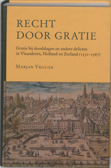 Recht door gratie - Boek M. Vrolijk (9065507507)