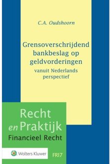 Recht en praktijk financieel recht FR17 -   Grensoverschrijdend bankbeslag op geldvorderingen