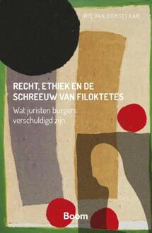 Recht, ethiek en de schreeuw van Filoktetes -  Iris van Domselaar (ISBN: 9789462128927)