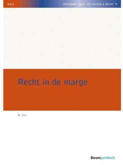 Recht In De Marge - Nilg - Openbare Orde, Veiligheid & Recht - M. Vols