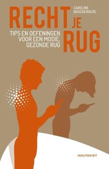 Recht je rug - (ISBN:9789089244987)