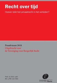 Recht Over Tijd - Preadviezen Vbr