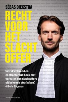 Recht voor het slachtoffer -  Sébas Diekstra (ISBN: 9789021053561)