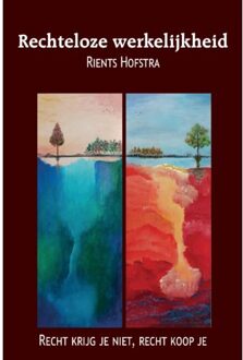 Rechteloze Werkelijkheid