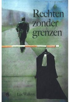 Rechten Zonder Grenzen - Luc Walleyn